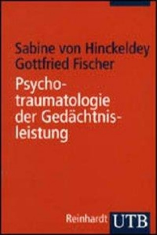 Psychotraumatologie der Gedächtnisleistung