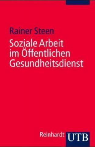 Soziale Arbeit im Öffentlichen Gesundheitsdienst