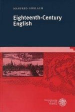 Görlach, M: Eighteenth-Century English
