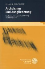 Archaismus und Ausgliederung