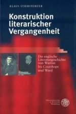 Konstruktion literarischer Vergangenheit