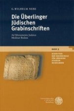Die Überlinger Jüdischen Grabinschriften