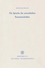 Die Sprache der urnordischen Runeninschriften
