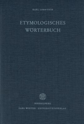 Etymologisches Wörterbuch der europäischen (germanischen, romanischen und slavischen) Wörter orientalischen Ursprungs