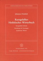 Kurzgefasstes Hethitisches Wörterbuch