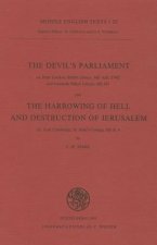 The Devil's Parliament and The Harrowing of Hell and Destruction of Jerusalem