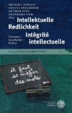 Intellektuelle Redlichkeit - Intégrité intellectuelle