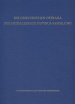 Die griechischen Ostraka der Heidelberger Papyrus-Sammlung