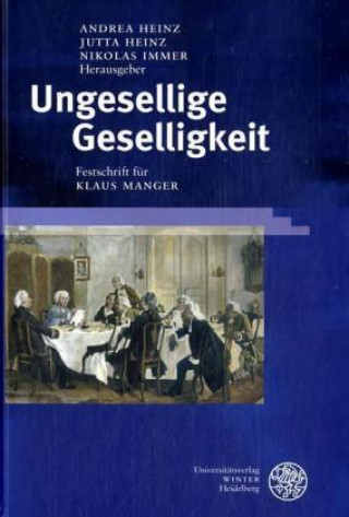 Ungesellige Geselligkeit