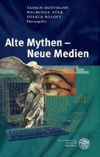 Alte Mythen - Neue Medien