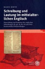 Schreibung und Lautung im mittelalterlichen Englisch