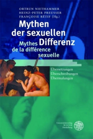 Mythen der sexuellen Differenz / Mythes de la différence sexuelle