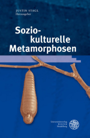 Sozio-kulturelle Metamorphosen