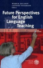 Future Perspectives for English Language Teaching