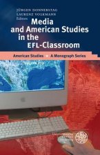 Media and American Studies in the EFL Classroom