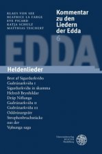 Kommentar zu den Liedern der Edda 6. Heldenlieder