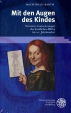 Mit den Augen des Kindes