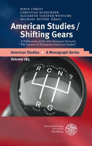 American Studies/Shifting Gears