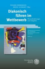 Diakonisch führen im Wettbewerb