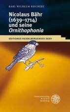 Nikolaus Bähr (1639-1714) und seine ,Ornithophonia'