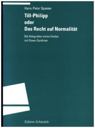 Till-Philipp oder Das Recht auf Normalität