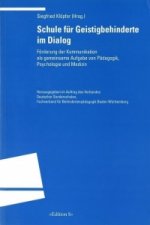 Schule für Geistigbehinderte im Dialog