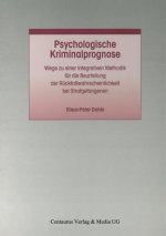 Psychologische Kriminalprognose