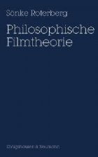 Philosophische Filmtheorie
