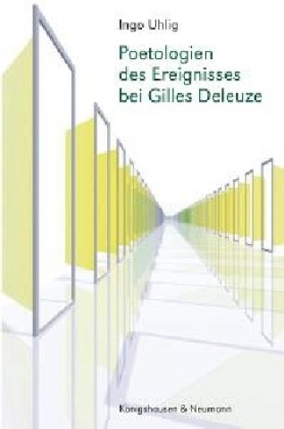 Poetologien des Ereignisses bei Gilles Deleuze