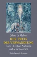 Der Preis der Verwandlung