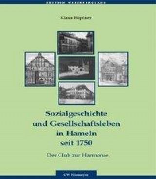 Sozialgeschichte und Gesellschaftsleben in Hameln seit 1750