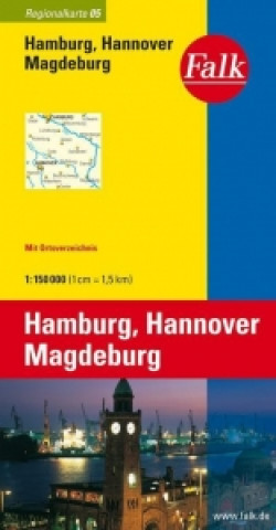 Falk Regionalkarte 05. Hamburg, Hannover, Magdeburg. 1 : 150 000