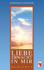 Liebe erwacht in mir