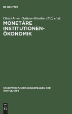 Monet re Institutionen konomik