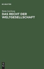 Recht der Weltgesellschaft