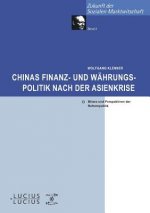 Chinas Finanz- Und W hrungspolitik Nach Der Asienkrise