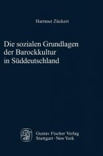 Sozialen Grundlagen Der Barockkultur in S ddeutschland