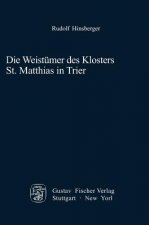 Weist mer Des Klosters St. Matthias in Trier