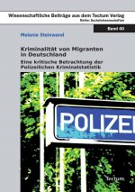 Kriminalität von Migranten in Deutschland