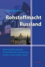 Rohstoffmacht Russland