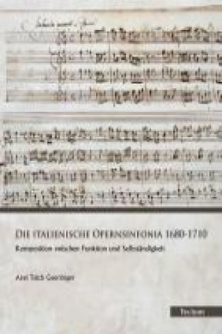 Die italienische Opernsinfonia 1680-1710