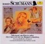 Robert Schumann. Träumerei am Klavier. CD