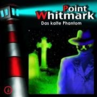 Point Whitmark 06. Das kalte Phantom