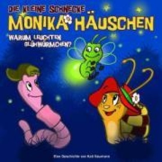 Die kleine Schnecke Monika Häuschen 03. Warum leuchten Glühwürmchen?