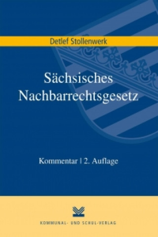 Sächsisches Nachbarrechtsgesetz