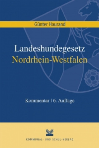 Landeshundegesetz Nordrhein-Westfalen (LHundG NRW)