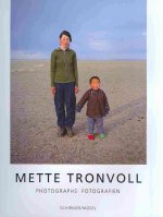 Mette Tronvoll - Photographien
