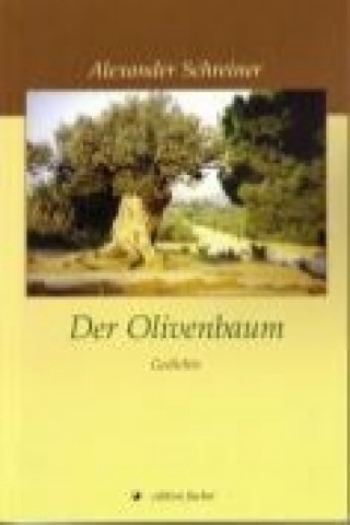 Der Olivenbaum