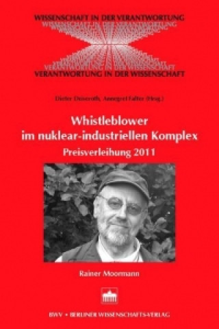 Whistleblowing im nuklear-industriellen Komplex