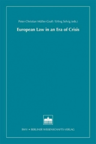 European Law in an Era of Crisis